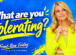 What Are You Tolerating? How to Stop Energy Drains