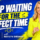 Stop Waiting for the Perfect Time